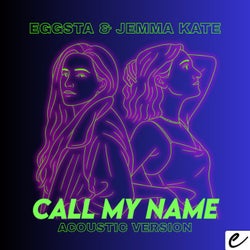 Call My Name (Acoustic Version)