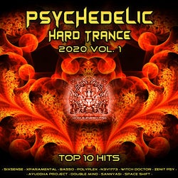 Psychedelic Hard Tance 2020 Top 10 Hits Ohm Ganesh Pro, Vol. 1