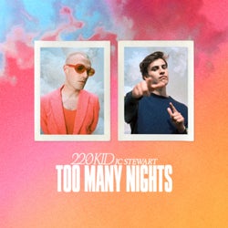 Too Many Nights (Extended)