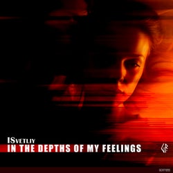 In The Depths Of My Feelings