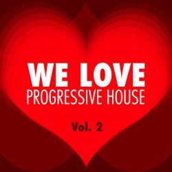 WE LOVE Progressive House - Vol. 2