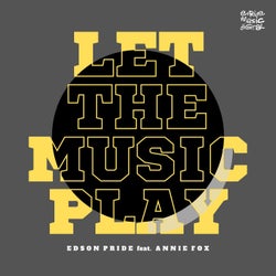 Let The Music Play (feat. Annie Fox) [Remixes Vol2]