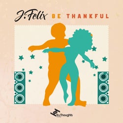 Be Thankful - EP