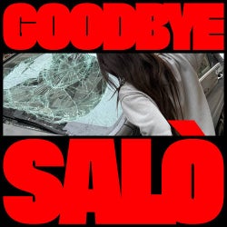 GOODBYE SALÒ