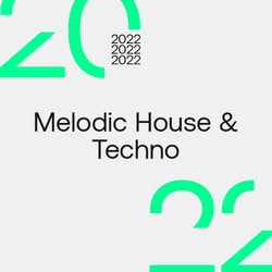 Best Sellers 2022: Melodic House & Techno