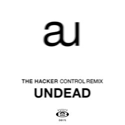 Undead / Control (Remixes)