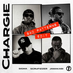 CHARGIE (feat. Bad Patterns) [Bad Patterns Edit]