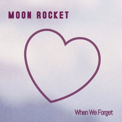 When We Forget