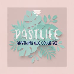 Anything (We Could Be)