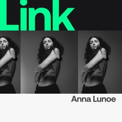 LINK ARTIST | ANNA LIUNOE - BACK IN ACTION