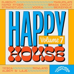 Happy House, Vol. 7