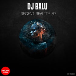 Recent Reality EP