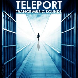 Teleport: Trance Music Sounds