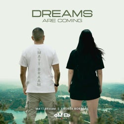 Dreams Are Coming (feat. Andrea Bortone)