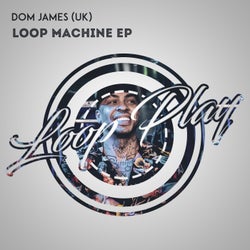 Loop Machine EP