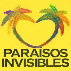 Paraísos Invisibles