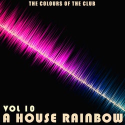 A House Rainbow - Vol.10