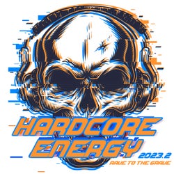 Hardcore Energy 2023.2 - Rave to the Grave