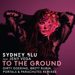 To The Ground (Remixes)