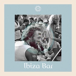 Ibiza Bar Volume 3