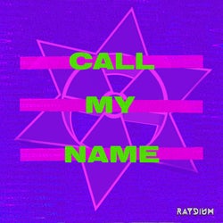 Call My Name