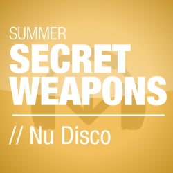 Summer Secret Weapons - Nu Disco