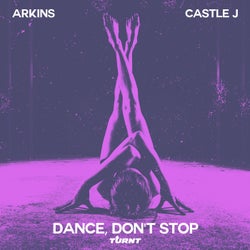 Dance, Don't Stop