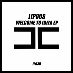 Welcome To Ibiza EP