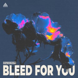 Bleed For You