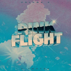 Pink Flight, Vol. 2