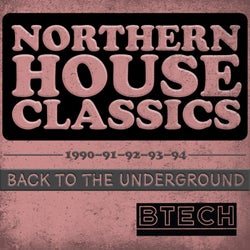 Northern House Classics 19901994: Back to the Underground