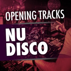 Opening Tracks: Nu Disco