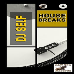 House Breaks