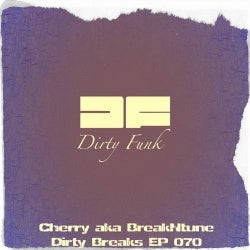 Dirty Breaks EP 070