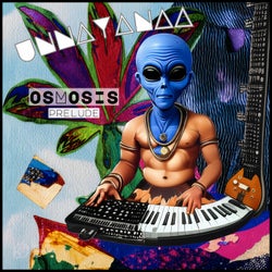 Osmosis Prelude