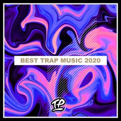 Best Trap Music 2020