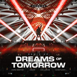 Dreams Of Tomorrow Remix EP - Pro Mixes