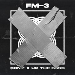 Don't X Up The Bass