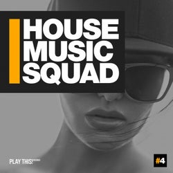 House Music Squad #4
