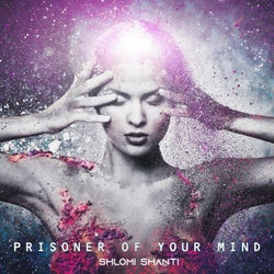 Prisoner of Your Mind