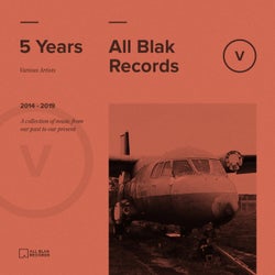 5 Years of All Blak (Anniversary)
