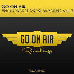 GO On Air #HOTORNOT Most Wanted Vol. 3
