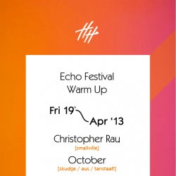 Echo Festival Warm Up