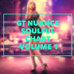 GT Nuance Soulful Chart Volume 1