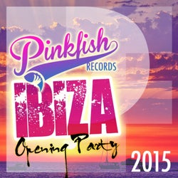 Pink Fish Records Ibiza Opening Party 2015