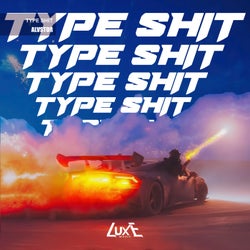 Type Shit