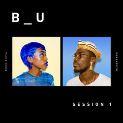 B_U : Session 1