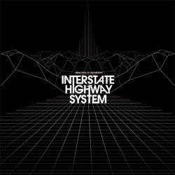 Interstate Highway System (Including Digital-Only Bonus Track)