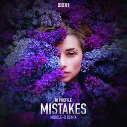 Mistakes (Middle-D Remix)