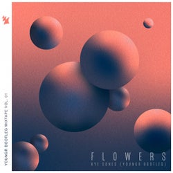 Flowers - Youngr Bootleg